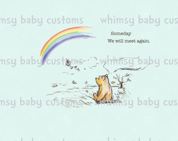 890 Child Panel WTPB Honey Bear Someday We Will Meet Again (Rainbow Baby)